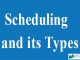 Scheduling and its Types || Process and Thread Management || Bcis Notes