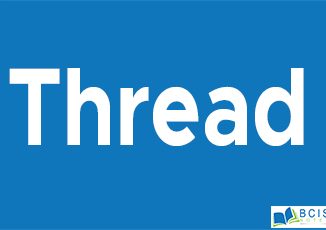Threads || Process and Thread Management || Bcis Notes