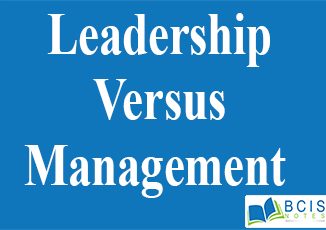 Leadership Versus Management