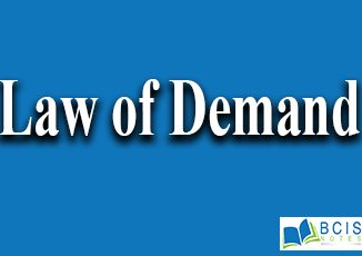 Law of Demand || Theory of Consumer Behavior || Bcis Notes