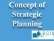 Concept of Strategic Planning || Planning and Decision Making || Bcis Notes