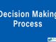 Decision Making Process || Managerial Decision Making || Bcis Note