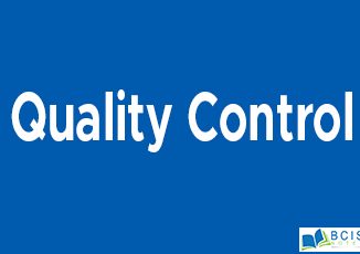 Quality Control || Management Control System || Bcis Notes