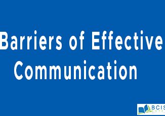 Barriers to Effective Communication || Mobilizing Individuals and Groups || Bcis Notes