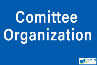 Committee Organization || Organizational Structure and Design || Bcis Notes