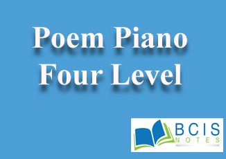 Four levels of Piano || Chapter Love || Bcis Notes