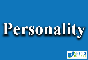 Personality Measurement || Introduction to Personality || Bcis Notes