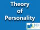 Theory of Personality || Personality || Bcis Notes