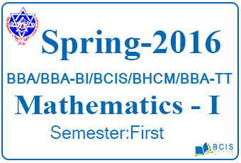 Pokhara University || Spring,2016 || Mathematics - I || BBA\BCIS