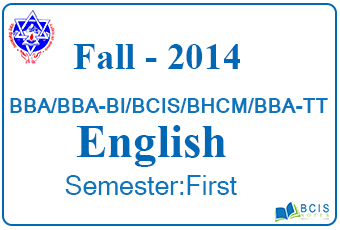 Pokhara University || Fall,2014 || English || BBA/BBA-BI/BCIS/BHCM