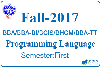 Pokhara University || Fall,2017 || Programming Language|| BBA\BCIS