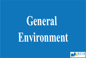 General Environment || The nature of management || Bcis notes