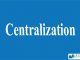 Centralization || Organizational Structure And Design || Bcis Notes