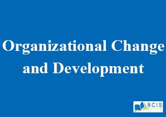 Organizational Change and Development