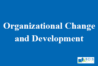 Organizational Change and Development