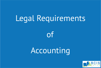 Legal Requirements of Accounting || Basics of Corporate Reporting