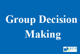 Group Decision making || Group Dynamics || Organization Behavior