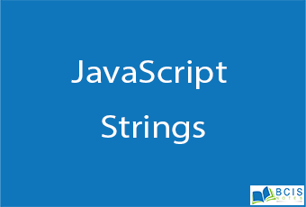 JavaScript Strings || Client Side Scripting || BCIS Notes