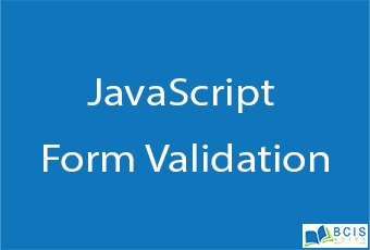 JavaScript Form Validation || Client Side Scripting || BCIS Notes