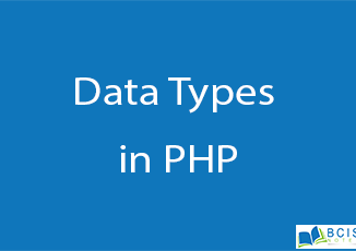 Data Types in PHP || Server Side Scripting || BCIS Notes