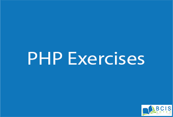 PHP Exercises || Server Side Scripting || BCIS Notes