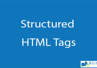 Structural HTML Tags || Review of HTML Tags || BCIS Notes