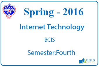 Internet Technology (Web Programming) || Spring,2016 || Pokhara University || BCIS