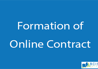 Formation of Online Contract || Legal Issues || BCIS Notes