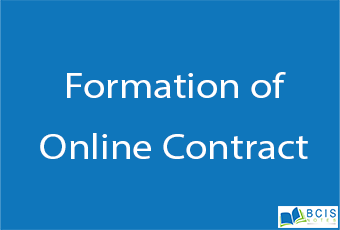 Formation of Online Contract || Legal Issues || BCIS Notes