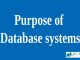Purpose of Database systems