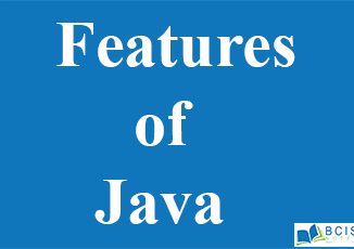 Features of Java || Introduction to Java || Bcis Notes
