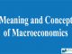 Meaning and Concept of Macroeconomics || Nature and Scope of Macroeconomics || Bcis Notes