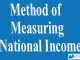 Method of Measuring National Income || National Income || Bcis Notes