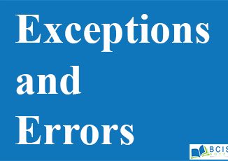 Exceptions And Errors || Exceptions Handling And Multithreading || Bcis Notes
