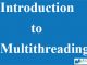 Introduction to Multithreading || Exception Handling and Multithreading || Bcis Notes