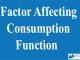 Factor Affecting Consumption Function || Consumption Function and Saving Function || Bcis Notes