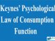 Keynes' Psychological Law of Consumption Function || Consumption Function and Saving Function || Bcis Notes