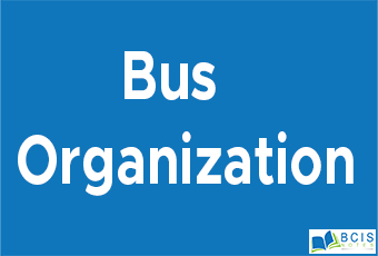 Bus Organization || Introduction to Microprocessor || Bcis Notes