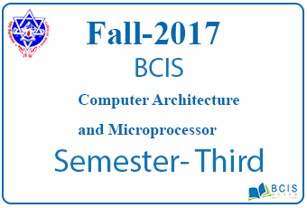 Computer Architecture and Microprocessor || Fall 2017 ||