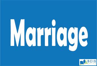 Marriage || Social Institutions || Bcis Notes