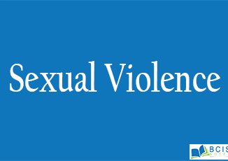 Sexual Violence || The foundations of society || Bcis Notes