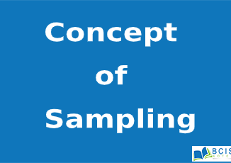 Concept of Sampling || Estimation || Bcis Notes